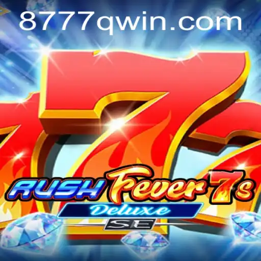 Descubra a Emoção do Jogo RushFever7sDeluxeSE e as Novidades de 8777Q.com